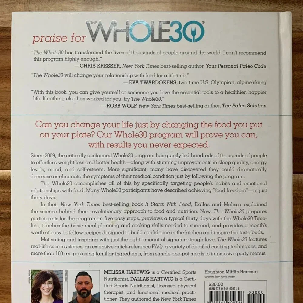 The Whole30: The 30-Day Guide to Total Health & Food Freedom - Hardcover